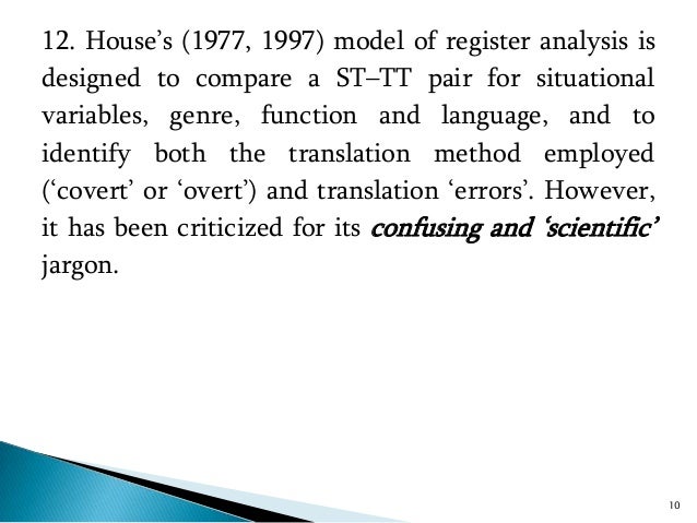 House s model of translation quality assessment House s model of translation quality assessment